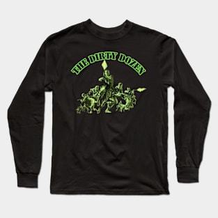 The Dirty Dozen Long Sleeve T-Shirt